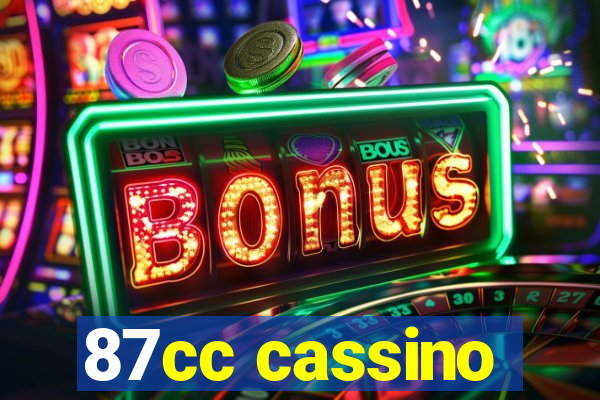 87cc cassino